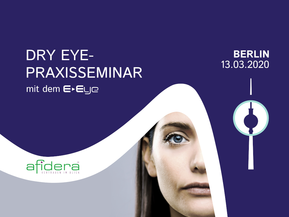 Dry Eye-Praxisseminar mit dem E-Eye in Berlin – Hamburg – Köln - Nürnberg